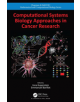 Computational Systems Biology Approaches in Cancer Research - 9780367344214-thumb