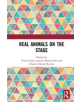 Real Animals on the Stage - 9780367344665-thumb