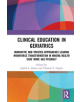Clinical Education in Geriatrics - 9780367352882-thumb