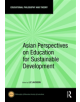 Asian Perspectives on Education for Sustainable Development - 9780367359232-thumb