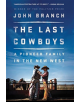 The Last Cowboys - 9780393356991-thumb