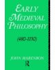 Early Medieval Philosophy 480-1150 - 9780415000703-thumb