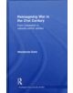 Reimagining War in the 21st Century - 9780415561662-thumb
