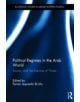 Political Regimes in the Arab World - 9780415625661-thumb