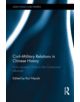 Civil-Military Relations in Chinese History - 9780415643566-thumb