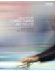 Transport, Climate Change and the City - 9780415660020-thumb