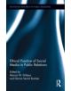 Ethical Practice of Social Media in Public Relations - 9780415727532-thumb