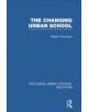 The Changing Urban School - 9780415750448-thumb