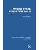 Where State Education Fails - 9780415750523-thumb
