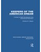 Keepers of the American Dream - 9780415751056-thumb
