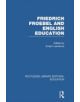 Friedrich Froebel and English Education - 9780415751230-thumb