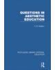Questions in Aesthetic Education - 9780415751292-thumb