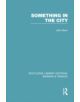 Something in the City - 9780415751858-thumb