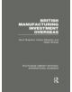 British Manufacturing Investment Overseas - 9780415752138-thumb