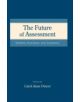 The Future of Assessment - 9780415763615-thumb