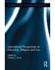 International Perspectives on Education, Religion and Law - 9780415841474-thumb