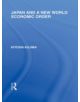 Japan and a New World Economic Order - 9780415845397-thumb