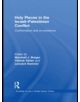 Holy Places in the Israeli-Palestinian Conflict - 9780415848220-thumb
