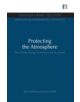 Protecting the Atmosphere - 9780415849234-thumb