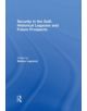 Security in the Gulf: Historical Legacies and Future Prospects - 9780415850520-thumb