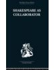 Shakespeare as Collaborator - 9780415850575-thumb