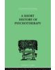 A Short History Of Psychotherapy - 9780415850650-thumb
