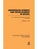Underdevelopment and Development in Brazil: Volume II - 9780415851794-thumb