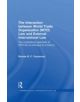 The Interaction between World Trade Organisation (WTO) Law and External International Law - 9780415859561-thumb