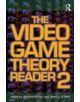 The Video Game Theory Reader 2 - 9780415962834-thumb
