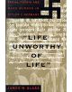 Life Unworthy of Life - 9780465098460-thumb