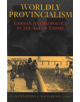 Worldly Provincialism - 9780472113187-thumb
