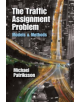 The Traffic Assignment Problem - 9780486787909-thumb