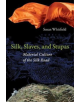 Silk, Slaves, and Stupas - 9780520281783-thumb