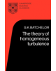 The Theory of Homogeneous Turbulence - 9780521041171-thumb