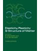 Elasticity, Plasticity and Structure of Matter - 9780521078757-thumb