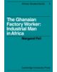 The Ghanaian Factory Worker - 9780521082969-thumb