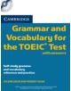 Cambridge Grammar and Vocabulary for the TOEIC Test with Answers and Audio CDs (2) - 9780521120067-thumb