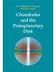 Chondrules and the Protoplanetary Disk - 9780521174893-thumb