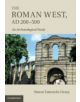 The Roman West, AD 200-500 - 9780521196499-thumb