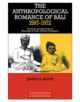 The Anthropological Romance of Bali 1597-1972 - 9780521213981-thumb