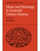 Music and Patronage in Sixteenth-Century Mantua: Volume 2 - 9780521235877-thumb