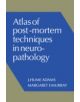 Atlas of Post-Mortem Techniques in Neuropathology - 9780521241212-thumb