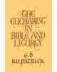 The Eucharist in Bible and Liturgy - 9780521246750-thumb