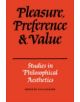 Pleasure, Preference and Value - 9780521251013-thumb