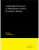 Land Surface Processes in Atmospheric General Circulation Models - 9780521252225-thumb