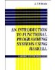 Introduction to Functional Programming Systems Using Haskell - 9780521258302-thumb