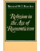 Religion in the Age of Romanticism - 9780521300889-thumb