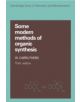 Some Modern Methods of Organic Synthesis - 9780521311175-thumb