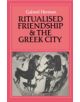 Ritualised Friendship and the Greek City - 9780521325417-thumb