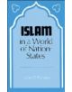 Islam in a World of Nation-States - 9780521329859-thumb
